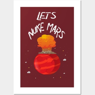 Let's Nuke MARS Funny ELON Musk Quote Gift, Funny Men Women Gif Posters and Art